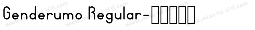 Genderumo Regular字体转换